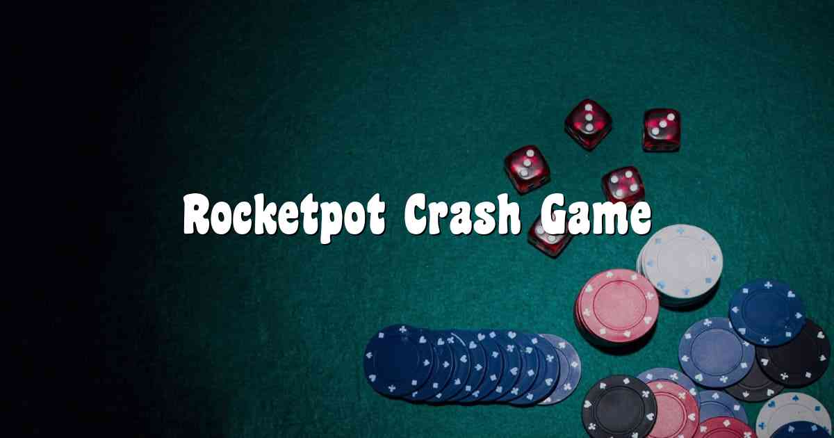 Rocketpot Crash Game